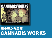 �c���B�V��i�uCANNABIS WORKS�v